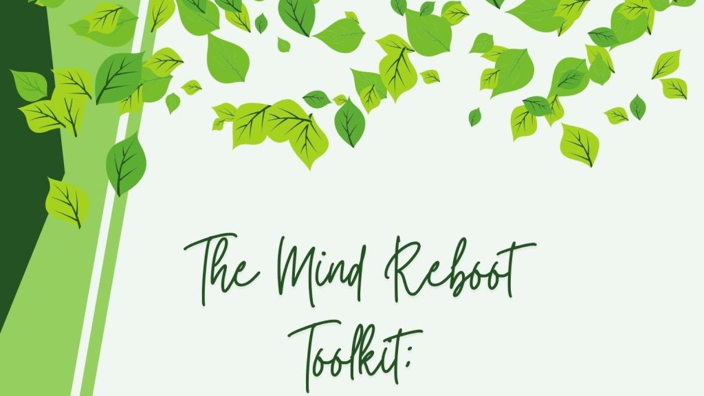 The Mind Reboot Toolkit - CBT & Stress Management Workbook for Adults